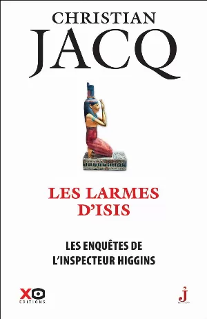 Christian Jacq – Les Larmes d'Isis
